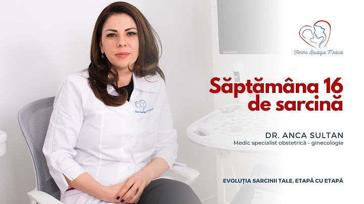 Săptămâna 16 de sarcină I Dr. Anca Sultan I Femmeboutiquemedical.com