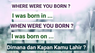 MENANYAKAN TEMPAT, TANGGAL, DAN TAHUN LAHIR
