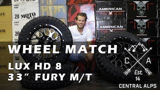 Wheel Match - Lux HD 8 & 33" Fury M/T