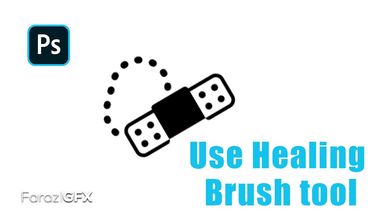 How to Use Healing Brush tool in 2024 Faraz GFX Design 