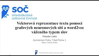 Vektorová Reprezentace Textu Pomocí Grafových Neuronových Sítí A Word2Vec Váženého Typem Slov