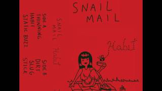 Snail Mail - Habit (Full Album)