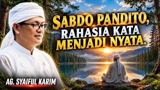 KAJIAN MAKRIFAT || KUNCI RAHASIA KATA BISA MENJADI NYATA #tauhid #makrifat #kajianislam
