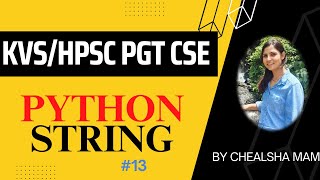Celebrity Python String | String Methods with Example in Python |Learn Python for KVS/HPSC PGT Computer Exam Wealth