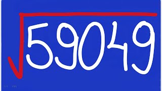 Square Root of 59049 | Squares and Square Root | clear audio mic 