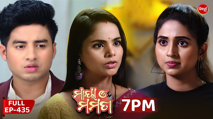 Maya O Mamata | Ep 435 | Full Episode | ମାୟା ଓ ମମତା | Mon–Sat @7PM | Sidharth TV Mega Serial