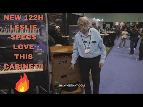 122H LESLIE NAMM 2024 LOVE THIS CABINET!!!