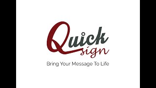Quicksign - Bring Your Message to Life