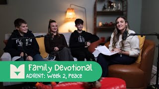 Family Advent Guided Devotional Week 2 | Peace 🕯️ with the Neitz Family