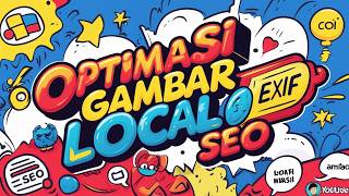 🔴Rahasia Edit Metadata Foto Optimasi EXIF untuk Local SEO