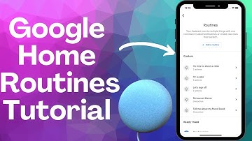 Google Home Custom Routines Step by Step Tutorial: Run Multiple Tasks With Commands or Schedules!