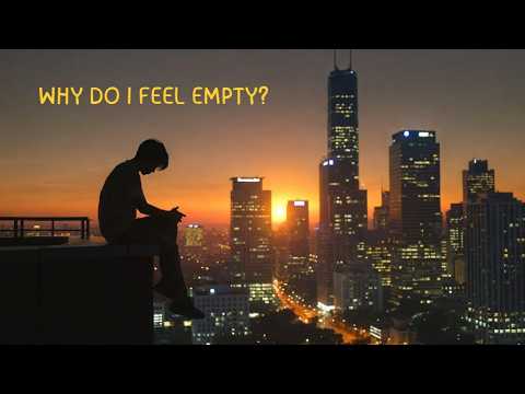 Why You Feel Empty Even When Life Is Going Well - YouTube