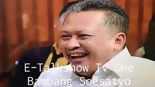 Etalkshow Tv One  Bambang Soesatyo  Ketua Dpr Ri