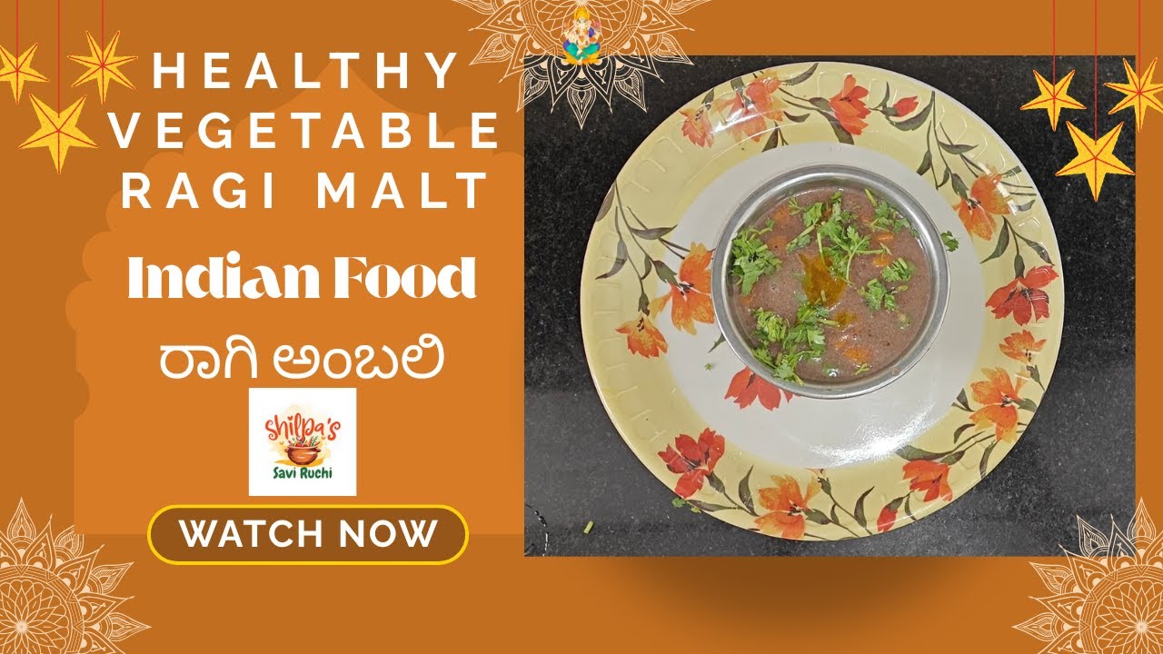 vegetable Ragi Malt ರಾಗಿ ಅಂಬಲಿ 