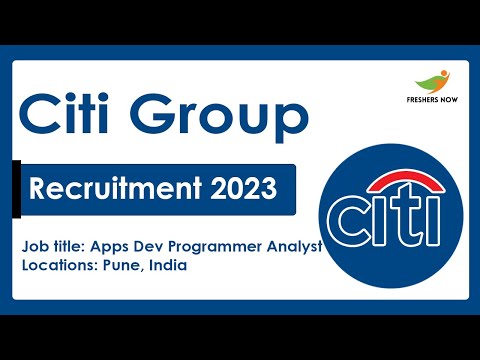 Citi Group Off Campus Recruitment 2023 for Freshers | Applications Development Programmer Analyst