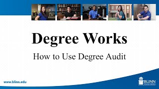 Degree Works - How to use Degree Audit