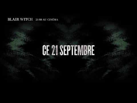 Blair Witch Le 21 9 Au Cinema Youtube