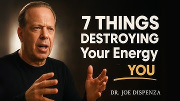 Raak deze 7 dingen nooit aan, ze VERLAGEN je trillingen sneller dan wat dan ook | Joe Dispenza