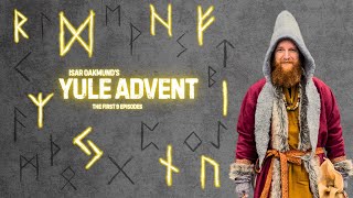 Isar Oakmund Runic Advent Calendar Episodes 1-9