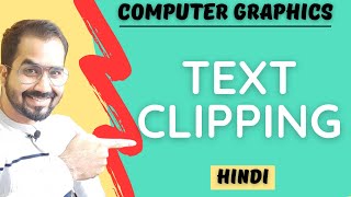 Text Clipping Explained in Hindi Computer Graphics