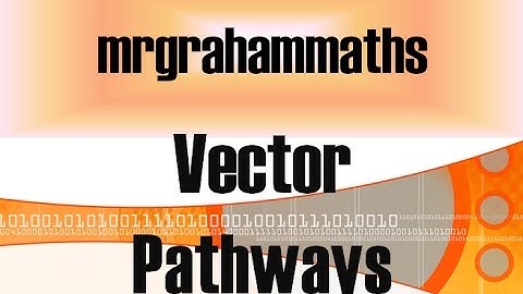 National 5 Maths - Vector Pathways