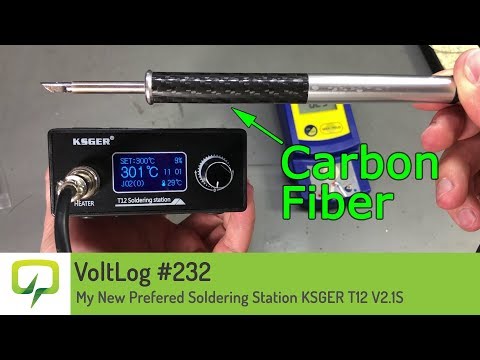 Voltlog #232 - My New Prefered T12 Soldering Station KSGER V2.1S