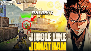 Jiggle Like Jonathan = Break Enemy Aim Every Time 🔥