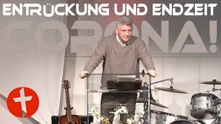 Entrückung und Endzeit | Pastor Gert Hoinle