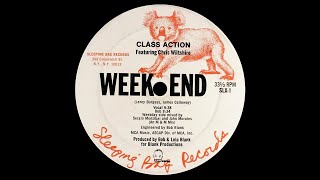 Class Action - Weekend (M&M Dub)