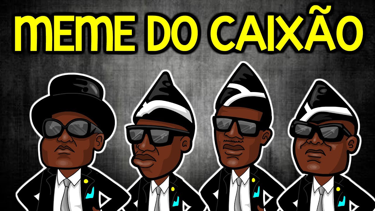 Meme Do Caixao Completo Danca Do Caixao Original Meme Youtube