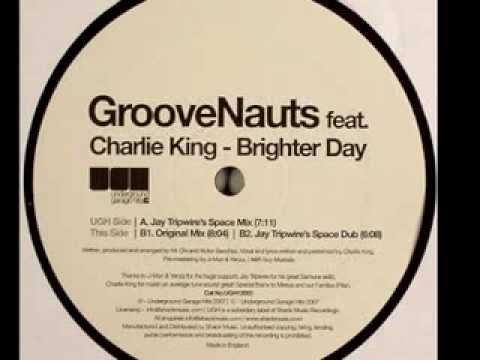 GrooveNauts Brighter Days original