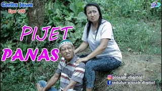 PIJET PANAS || Eps 106 || Cerita Jawa