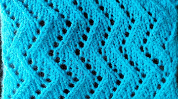 АЖУРНЫЕ УЗОРЫ СПИЦАМИ / ПРОСТОЙ УЗОР ЗИГЗАГ СПИЦАМИ / МАСТЕР КЛАСС