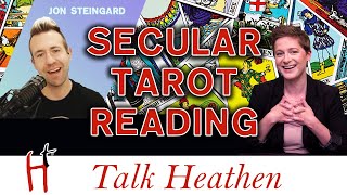 How Do I Give Secular Insight During Tarot/"Spiritual" Readings? | Robert-MA |  Talk Heathen 04.47