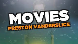 Best Preston Vanderslice movies Net Worth