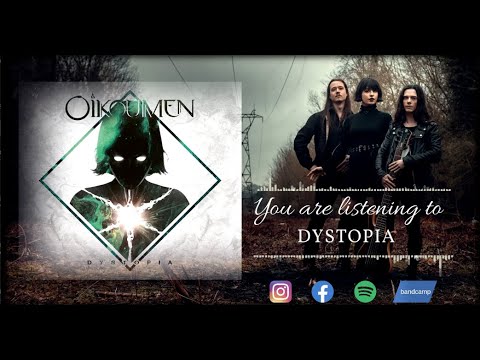 Oïkoumen - DYSTOPIA - Full album