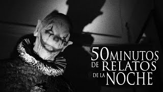 50 MINUTOS DE HISTORIAS DE TERROR