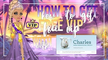 MSP // HOW TO GET FREE VIP WITH CHARLES PROXY 2017!♡