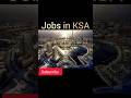 KSA Hiring Employees For Jobs With Accommodation, Food. #shorts #viral #subscribe #yt #short