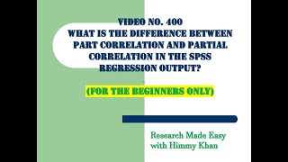 400: Are the Part ad Partial Correlation Coefficients the same?