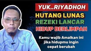 AMALKAN 3 HAL || HIDUPMU BERLIMPAH || HUTANGMU PASTI LUNAS