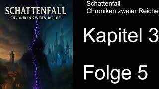 #05 Chroniken von Aurum : Zwei Reiche gegen den Schatten