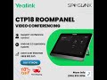 CTP18 ROOMPANEL #Spoglink #Yealink @Yealinkofficial
