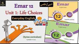 Emar12 Unit 1 Life Choices (6: Everyday English/ Giving Advice)  بكالوريا ايمار أدبي و علمي