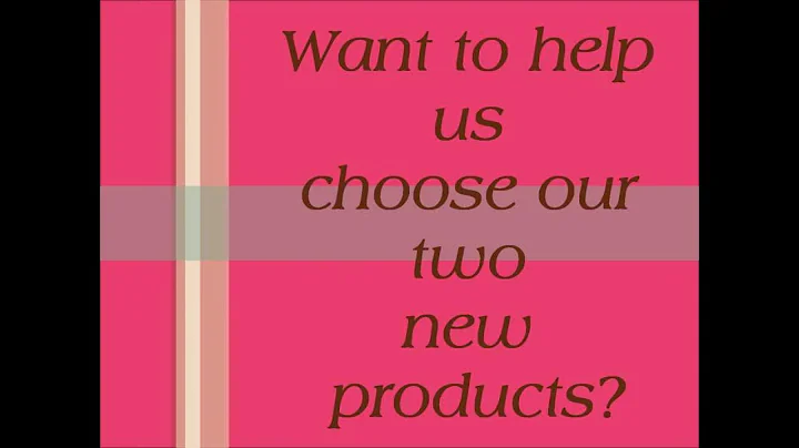Vote for new products!