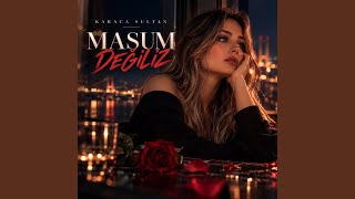 Masum Değiliz