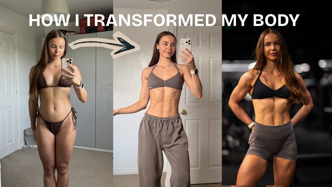 HOW I TRANSFORMED MY BODY | MY STORY