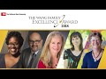 2018 Wang Family Excellence Awards