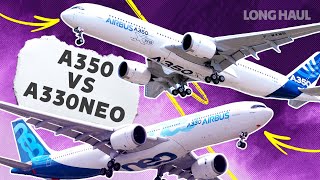 The Airbus A350 vs A330neo - Which Plane Is Best?