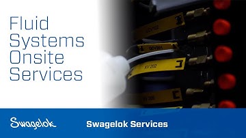 Fluid Systems (Onsite Services) | Swagelok Services | Swagelok [2020]